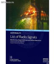 Admiralty List of Radio Signals - NP286(3) Volume 6 Part 3 = Pilot Services, Vessel Traffic Services and Port Operations - Mediterranean Sea, Black Sea, Caspian Sea and Suez Canal =    ,  6(3), 2023 