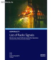 Admiralty List of Radio Signals - NP286(7) Volume 6 Part 7 - Pilot Services, Vessel Traffic Services and Port Operations - Central and South America and the Caribbean =    ,  6(7), 5th Edition, 2024 