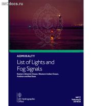 Admiralty List of Lights and Fog Signals - NP77 Volume D: Eastern Atlantic Ocean, Western Indian Ocean, Arabian and Red Seas, from Goulet de Brest Southward, including off-lying Islands, to longitude 68 East, 4th Edition 2023 