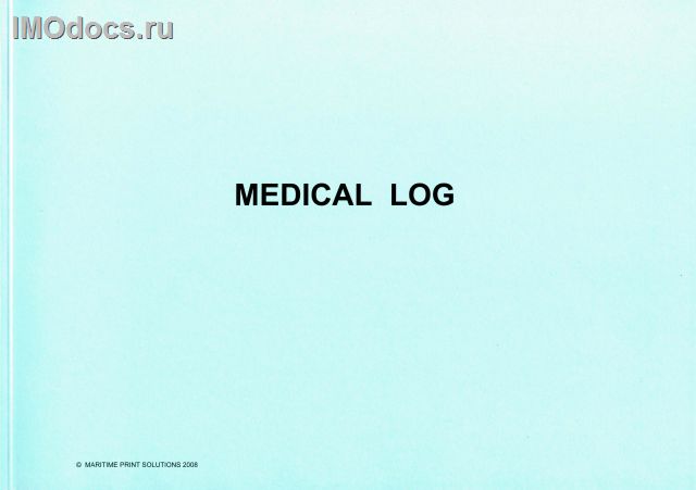 Medical Log Book (судовой журнал; на английском языке) 