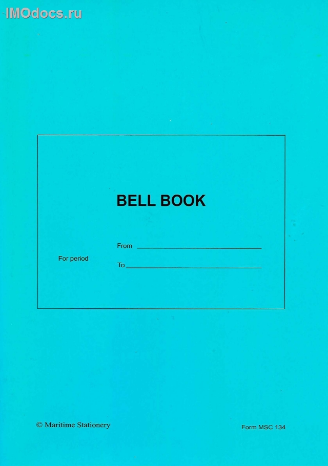 Bell book (судовой журнал; на английском языке) 