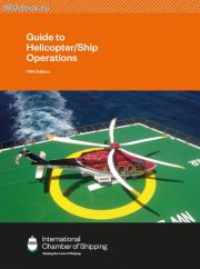 Guide To Helicopter/Ship Operations, 5th Edition, 2021 = Руководство по взаимодействию вертолет-судно (на английском языке) 5-е изд., 2021 