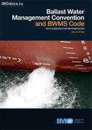BWM Convention and BWMS Code with Guidelines for Implementation (English) - IA621E, 2018 Edition 