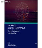 Admiralty List of Lights and Fog Signals - NP78 Volume E: West Mediterranean, 4th Edition, 2023 