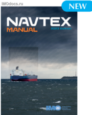 NAVTEX Manual, 2023 Edition, IF951E (English) = Руководство службы НАВТЕКС (на английском языке), 2023 